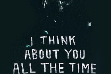 I Think About You All The Time HD Wallpapers