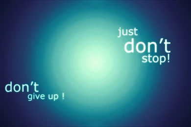 Motivational, Don't Give Up Wallpaper,motivational HD Wallpapers ...