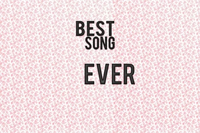 Best Song Ever Wallpapers By CaciaCutie On DeviantArt