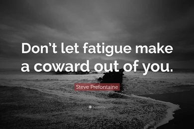 Steve Prefontaine Quotes (10 Wallpapers) Quotefancy