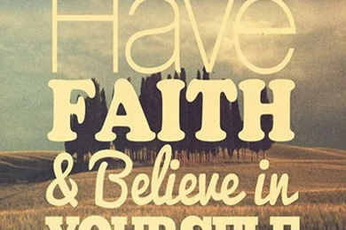 Have Faith & Believe In Yourself   iPhone 5 Wallpaper.