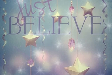 Believe Phone Wallpapers