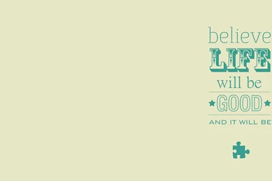 DeviantArt: More Like Believe Life   Desktop Wallpapers (1366x768 ...