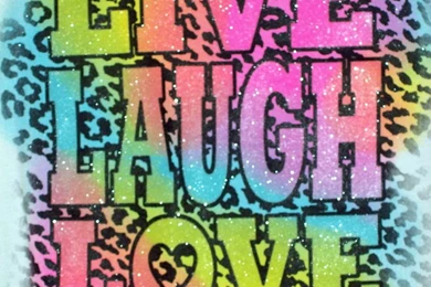 Live Laugh Love Quotes Myspace Graphics