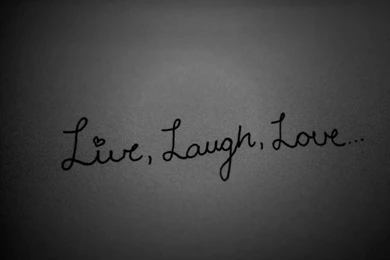 Live, Laugh, Love By JosephineMaj On DeviantArt