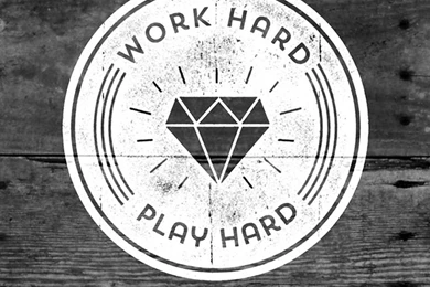 Work Hard Play Hard