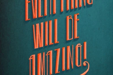 Everything Will Be Amazing iPhone 5 Wallpapers / IPod Wallpapers HD ...