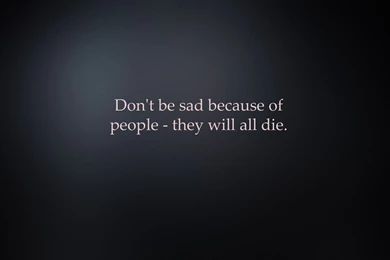 Don't Be Sad Computer Wallpapers, Desktop Backgrounds