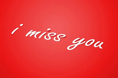 I Miss You Full HD Wallpapers