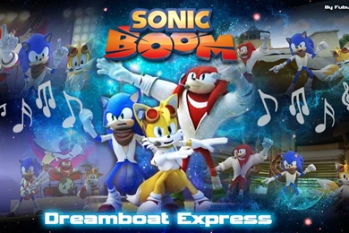 DeviantArt: More Like Sonic Boom Wallpapers // Dreamboat Express By ...