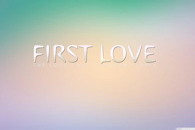 First Love HD Desktop Wallpapers : High Definition : Mobile