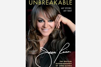 Unbreakable: My Story, My Way By Jenni Rivera (Book)