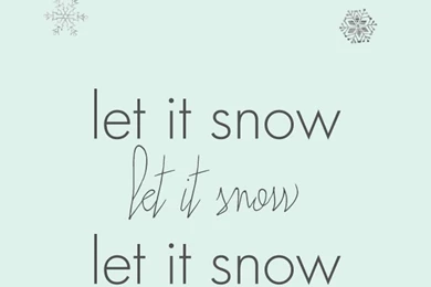 Let It Snow Wallpapers Related Keywords & Suggestions   Let It Snow ...