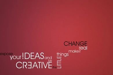 A Small IDEA Can Change Our LIFE In A Big Way…