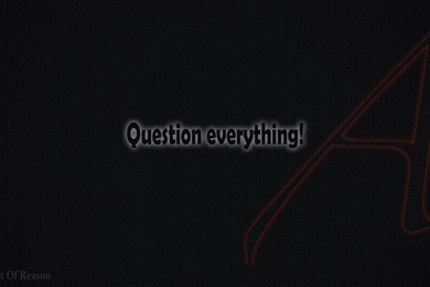 Free Atheism Wallpaper: Question Everything!