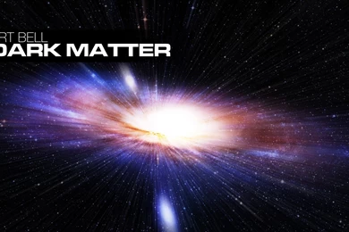 Dark Matter Wallpapers   Pics About Space