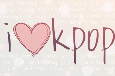 I LOVE KPOP WALLPAPER   (