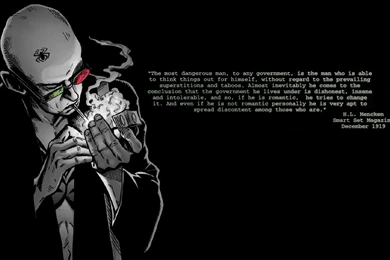 The Most Dangerous Man .... (/r/wallpapers X post) : Libertarian