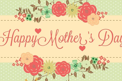 Amazingly Beautiful Happy Mothers Day Wallpapers For Even ...