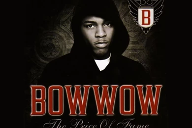 My Free Wallpapers Music Wallpapers : Bow Wow The Price Of Fame