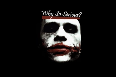 Joker Why So Serious Wallpapers For Desktop