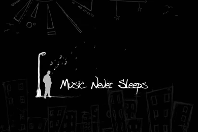 Music Never Sleeps   Music Wallpapers (7336118)   Fanpop