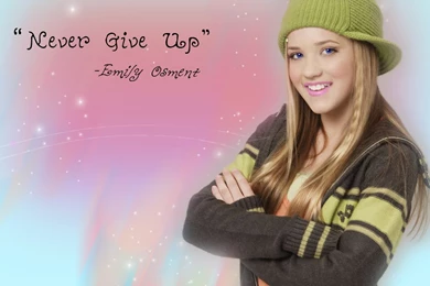 NEVER GIVE UP   Emily Osment Wallpapers (1819636)   Fanpop