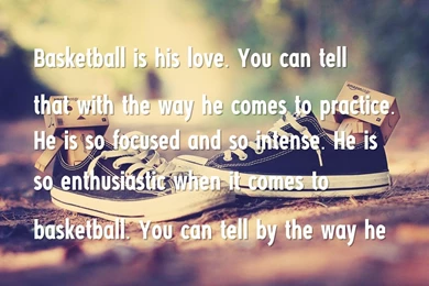 Attention, Practice Quotes Wallpapers   Basketball Is His Love ...