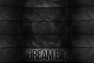 Dream Big: IOS And Android Wallpapers • Dustn.tv
