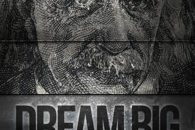Dream Big: IOS And Android Wallpapers • Dustn.tv