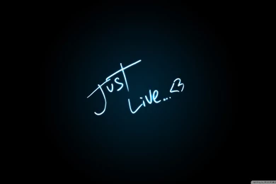 Just Live HD Desktop Wallpapers : High Definition : Fullscreen : Mobile