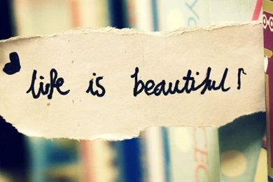 Life Is Beautiful Wallpapers   Wallpapers Zone