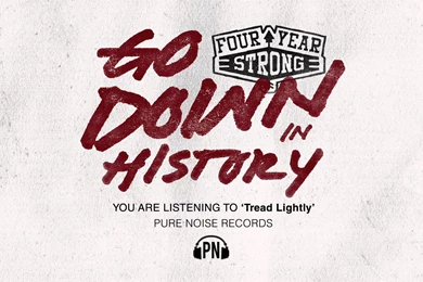 Four Year Strong "Tread Lightly"   YouTube