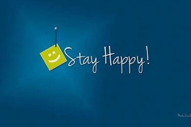 Pipit Hermanto — Stay Happy Desktop Wallpapers You Can Download...