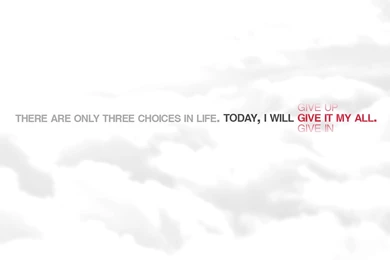 Three Choices In Life   Inspirational Quotes