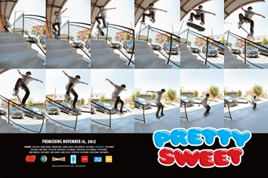 Pretty Sweet, A Skateboarding Video