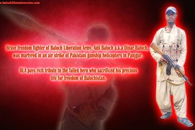 Baloch Freedom Fighter Adil Baloch Martyred In A Pakistani ...