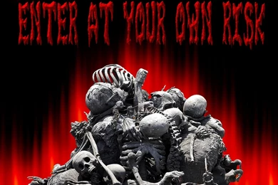 Enter At Your Own Risk Wallpapers From Dark Wallpapers