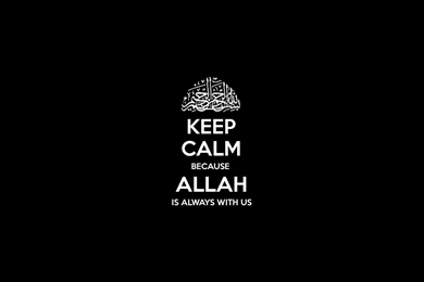 Islam Motivational Posters Keep Calm And Carry On Wallpapers