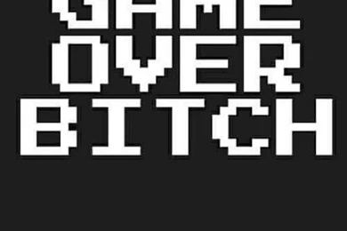 Backgrounds, Bitch, Black, Game Over, Wallpapers   Image
