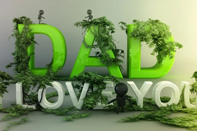 I Love You Dad Wallpapers