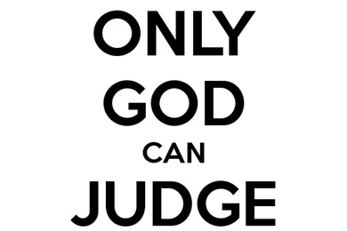 ONLY GOD CAN JUDGE ME Poster