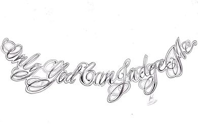 Only God Can Judge Me By Joelrosales On DeviantArt