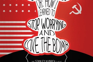 Dr. Strangelove Or How I Learned To Stop Worrying And Love The ...