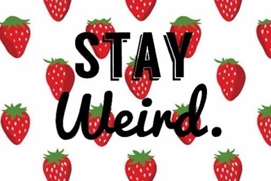 Stay Weird Wallpapers iPhone 4 By Christy Kim