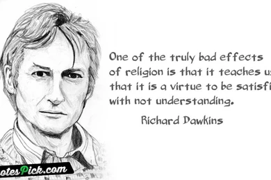 Richard Dawkins Stupid Quotes. QuotesGram