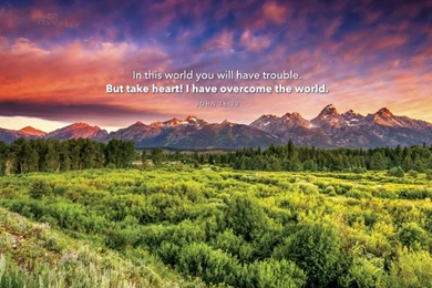 John 16:33 Wallpapers   Free Nature Desktop Backgrounds