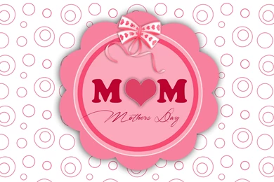 Happy Mother's Day Wallpapers