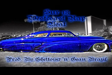Sur 13 West Coast Rap Beat (Prod. By Ghetto187 & Gean Brazil ...