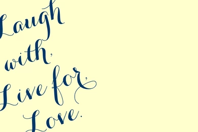 Live Laugh Love Wallpapers   Wallpapers Zone